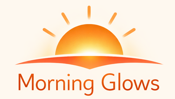 Morning Glows